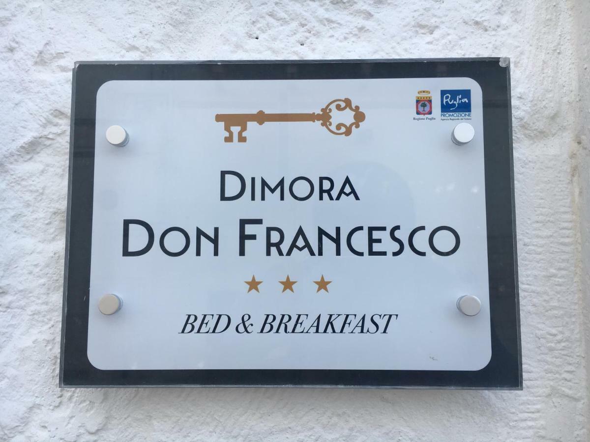 アルベロベッロ Dimora Don Francesco Bed & Breakfast エクステリア 写真